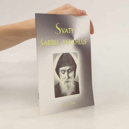 Svatý Šarbel Machlúf