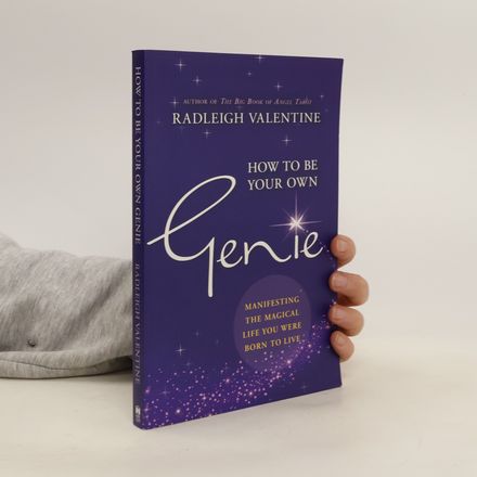 How to be Your Own Genie