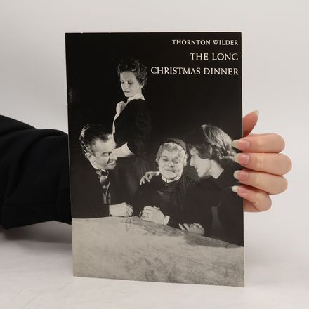 The Long Christmas Dinner