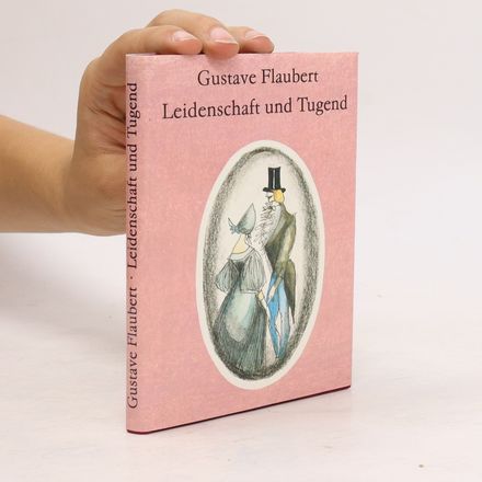 Leidenschaft und Tugend