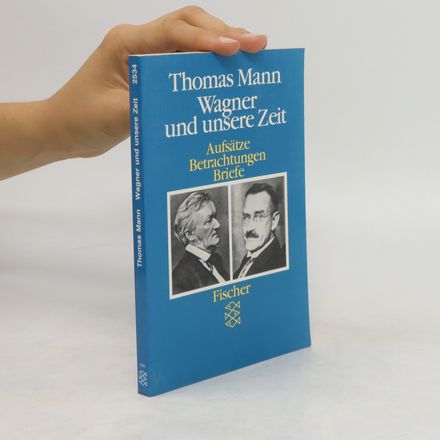 Wagner und unsere Zeit