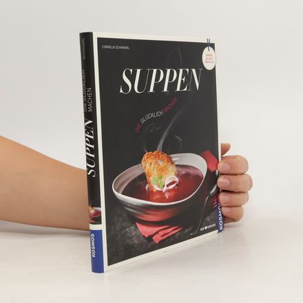 Suppen, die gücklich machen