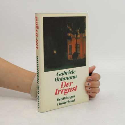 Der Irrgast