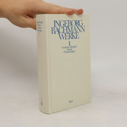 Ingeborg Bachmann Werke 1