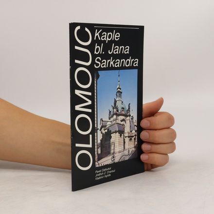 Olomouc, Kaple bl. Jana Sarkandra