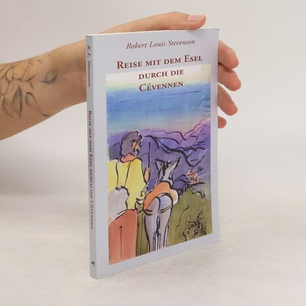 Reise mit dem Esel durch die Cévennen