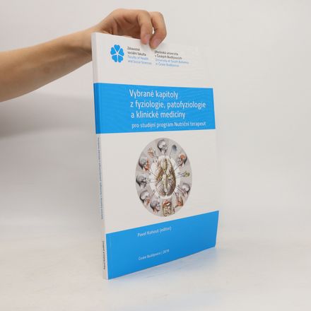 Vybrané kapitoly z fyziologie, patofyziologie a klinické medicíny