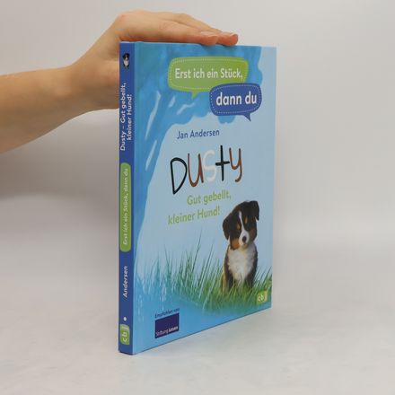 Erst ich ein Stück, dann du - Dusty - Gut gebellt, kleiner Hund!