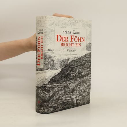 Der Föhn bricht ein