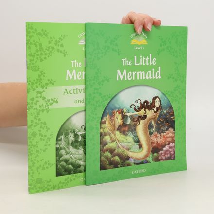 Classic Tales Second Edition: Level 3: The Little Mermaid e-Book & Audio Pack