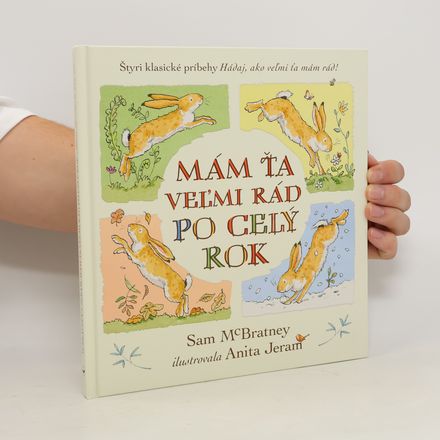 Mám ťa veľmi rád po celý rok