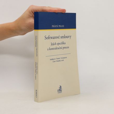 Softwarové smlouvy : jejich specifika a kontraktační proces