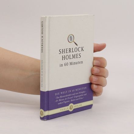 Sherlock Holmes in 60 Minuten