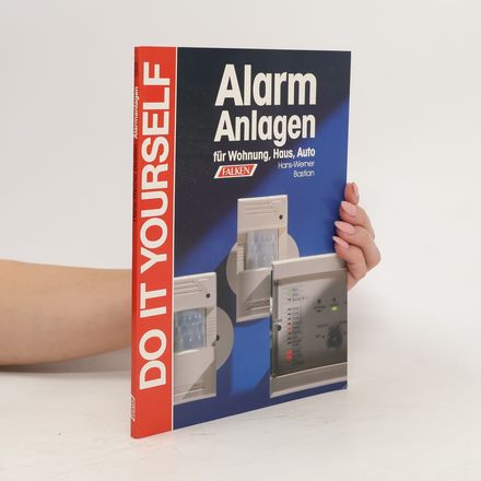 Alarmanlagen für Wohnung, Haus, Auto