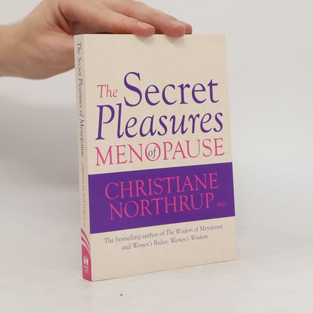 The Secret Pleasures of Menopause