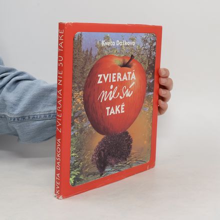Zvieratá nie sú také