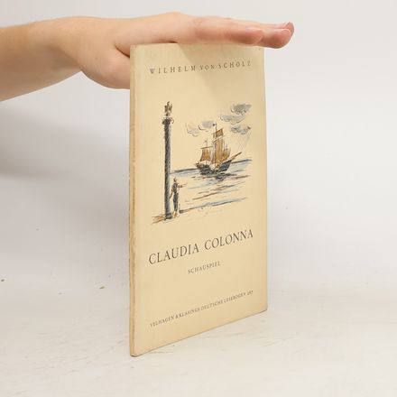 Claudia Colonna. Schauspiel