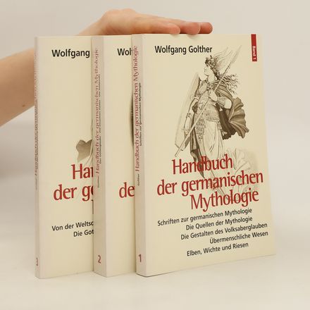 Handbuch der germanischen mythologie. Bänden 1-3