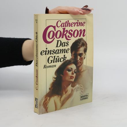 Das einsame Glück
