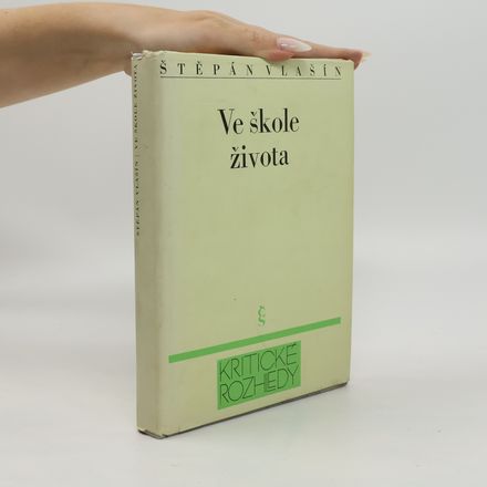 Ve škole života : o české próze sedmdesátých let