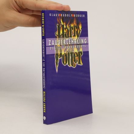 Harry Potter - Zauberlehrling des 21. Jahrhunderts