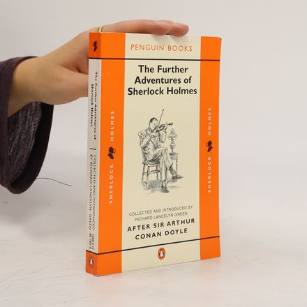 The Further Adventures of Sherlock Holmes