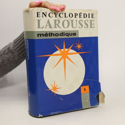 Encyclopédie Larousse méthodique 1