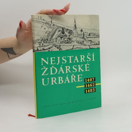 Nejstarší žďárské urbáře : 1407, 1462, 1483