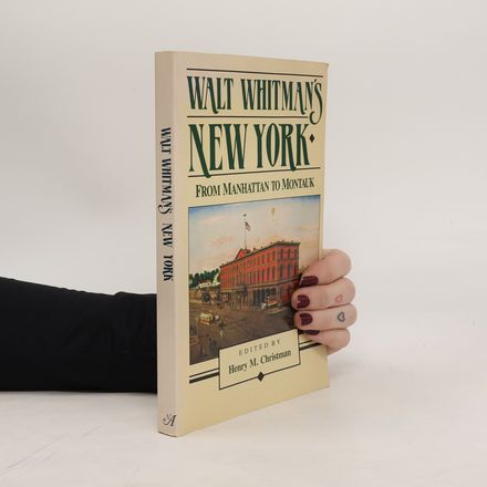 Walt Whitman's New York