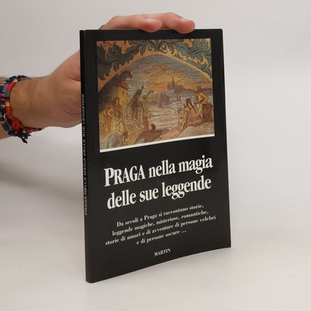 Praga nella magia delle sue leggende