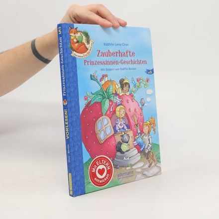 Zauberhafte Prinzessinnen-Geschichten
