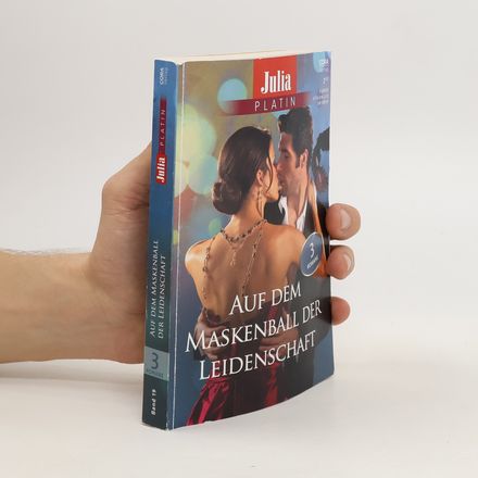Julia Platin 19. Auf dem Maskenball der Leidenschaft