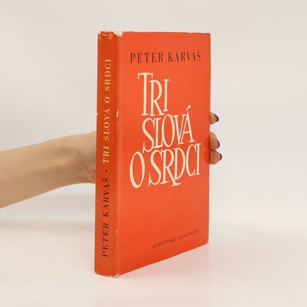 Tri slová o srdci