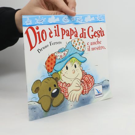 Dio è il papà di Gesù e anche il nostro