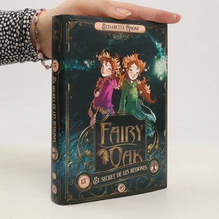 Fairy oak. El secret de les bessones