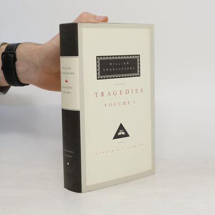 Tragedies Volume 1