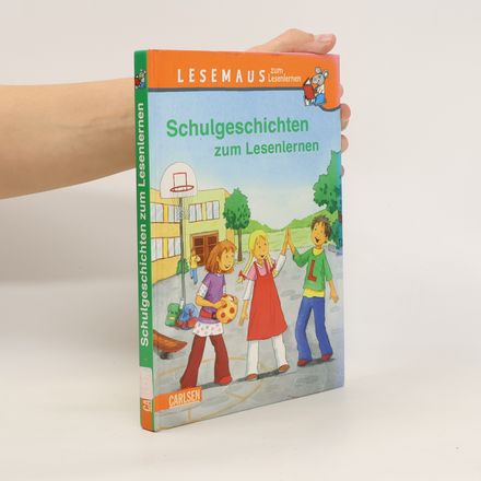 Schulgeschichten zum Lesenlernen