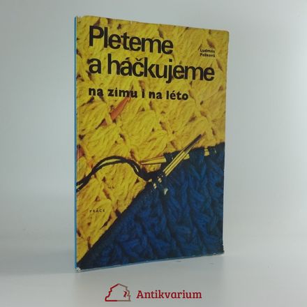 Pleteme a háčkujeme pro děti