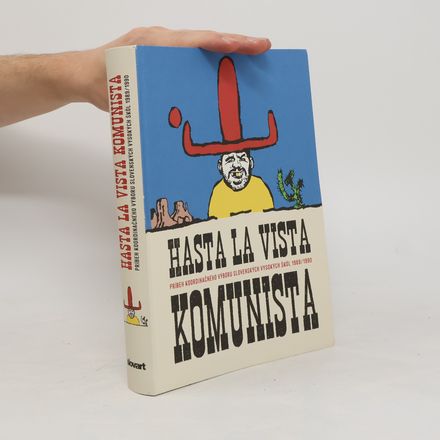 Hasta la vista komunista