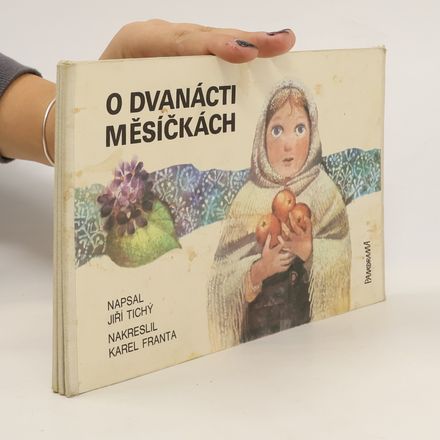 O dvanácti měsíčkách
