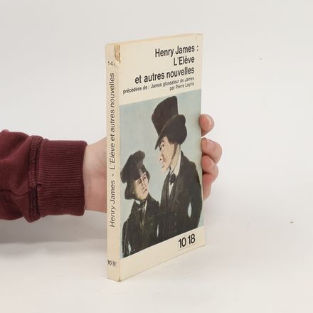 L'Èlève et autres nouvelles
