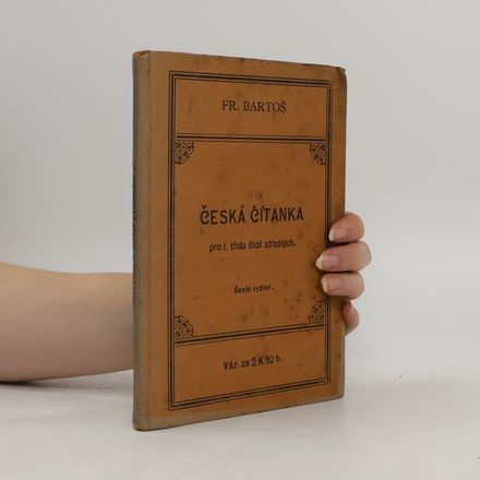 Česká čítanka pro první třídu škol středních