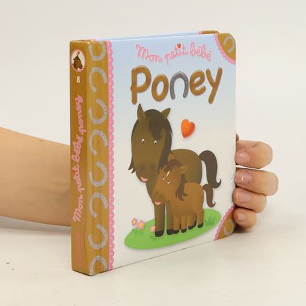 Mon petit bébé Poney