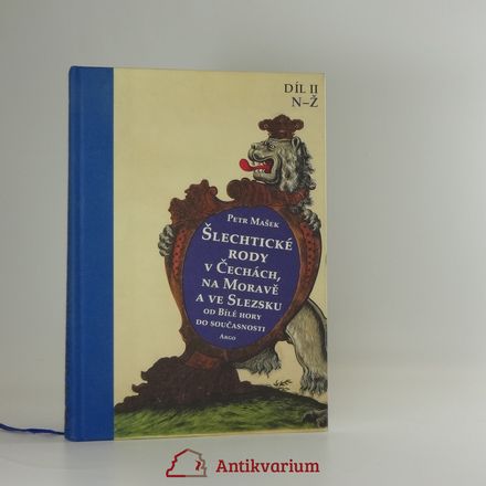 Šlechtické rody v Čechách, na Moravě a ve Slezsku od Bílé hory do současnosti 1-2 (díl I. A-M; díl II. N-Ž)