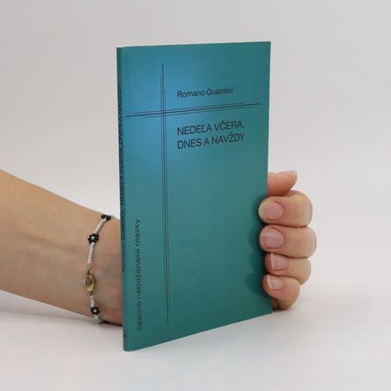 Nedeľa včera, dnes a navždy