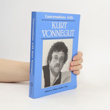Conversations with Kurt Vonnegut