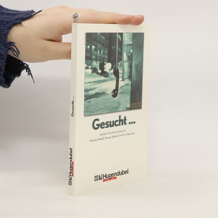 Gesucht … gefunden! Drei Krimi-Storys