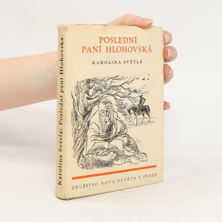 Poslední paní Hlohovksá