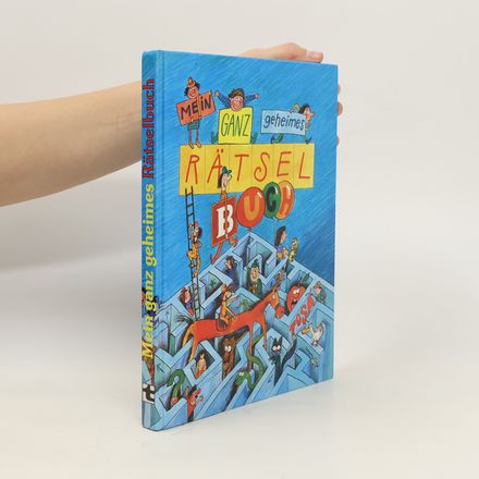 Mein ganz geheimes Rätselbuch