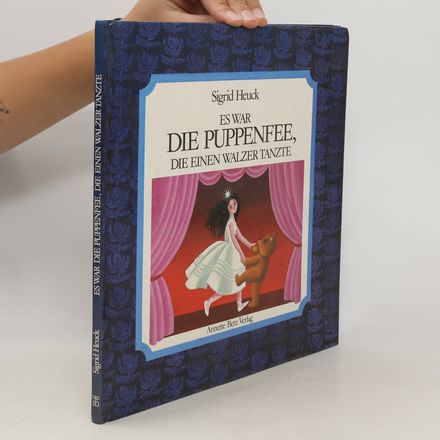 Es war die Puppenfee, die einen Walzer tanzte
